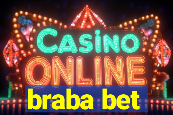 braba bet